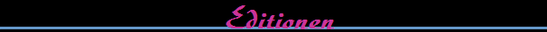 Editionen